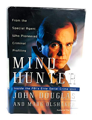 Mindhunter: Inside the Fbi's Elite Serial Crime Unit - Click to Buy