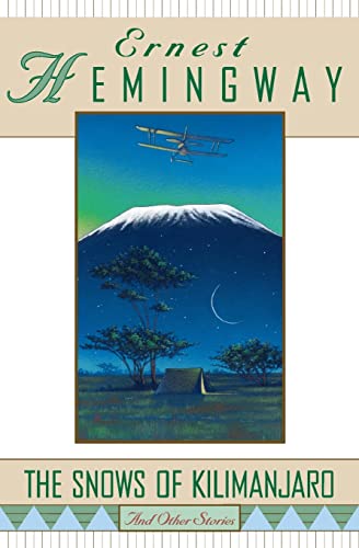 The Snows of Kilimanjaro and Other Stories - Click to Buy