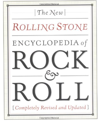 The New Rolling Stone Encyclopedia of Rock & Roll - Click to Buy