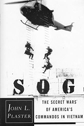 SOG: The Secret Wars of America's Commandos in Vietnam - Click to Buy