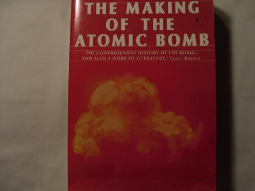 Making of the Atomic Bomb - Click to Buy