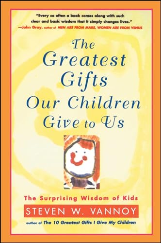 The Greatest Gifts Our Children Give to Us - Click to Buy