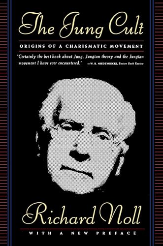The Jung Cult: Origins of a Charismatic Movement: The Origins of a Charismatic Movement - Click to Buy