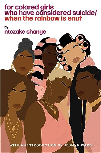 For Colored Girls Who Have Considered Suicide When the Rainbow Is Enuf - Click to Buy