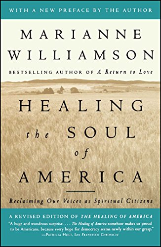 Healing the Soul of America: Reclaiming Our Voices as Spiritual Citizens - Click to Buy