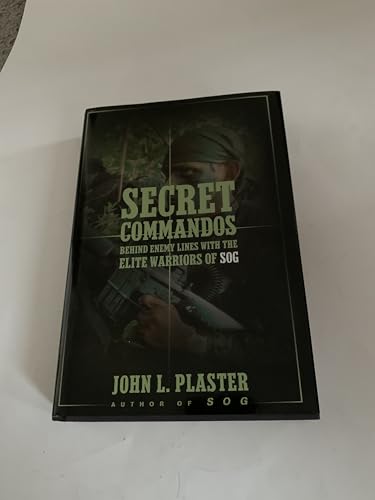 Secret Commandos: Behind Enemy Lines With the Elite Warriors of Sog - Click to Buy