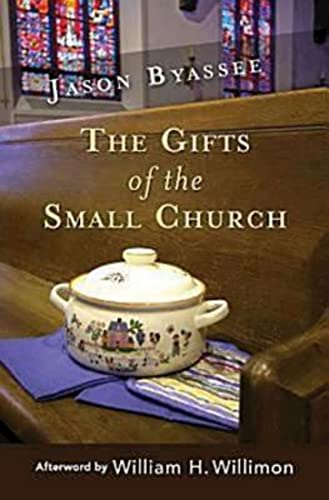 The Gifts of The Small Church - Click to Buy