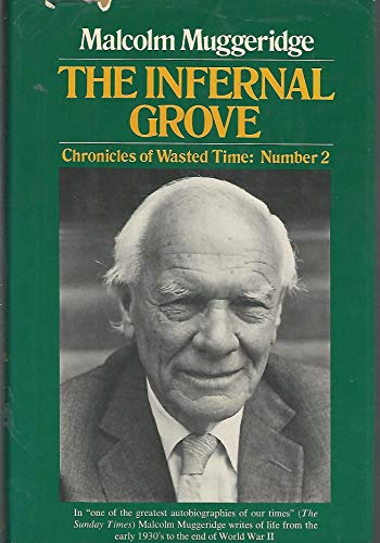 The Infernal Grove: Chronicles of a Wasted Time: Number 2 - Click to Buy