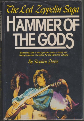 Hammer of the Gods: The Led Zeppelin Saga - Click to Buy