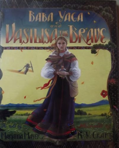 Baba Yaga and Vasilisa the Brave - Click to Buy