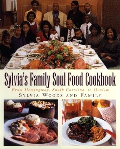 Sylvia's Family Soul Food Cookbook: From Hemingway, South Carolina, To Harlem - Click to Buy