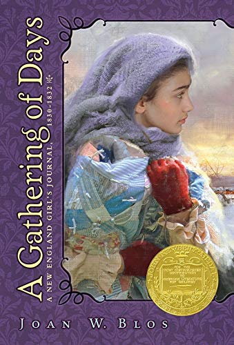 A Gathering of Days: A New England Girl's Journal, 1830-1832 - Click to Buy