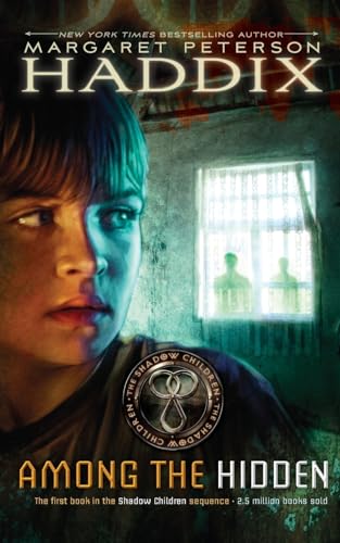 Among the Hidden (Shadow Children #1) - Click to Buy