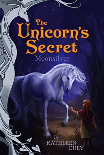 Moonsilver (Volume 1) (The Unicorn's Secret) - Click to Buy