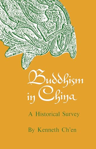 Buddhism in China: A Historical Survey