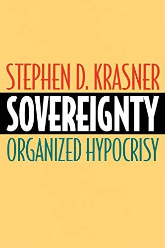 Sovereignty: Organized Hypocrisy - Click to Buy