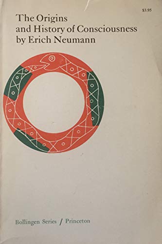 The Origins and History of Consciousness (Bollingen Series, 42)