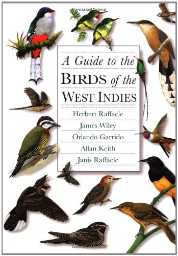 A Guide to the Birds of the West Indies - Click to Buy
