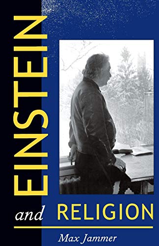 Einstein and Religion: Physics and Theology - Click to Buy