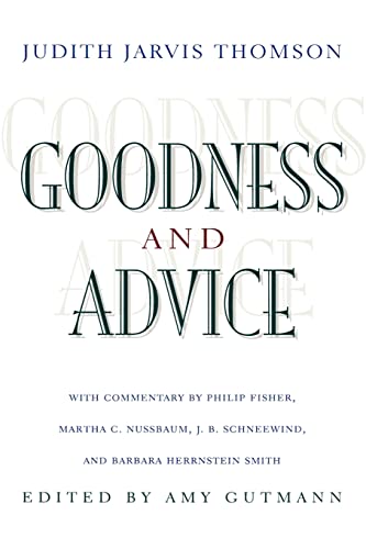 Goodness and Advice (University Center for Human Values Series) - Click to Buy