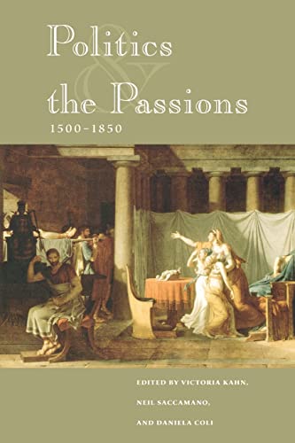 Politics and the Passions, 1500-1850 - Click to Buy