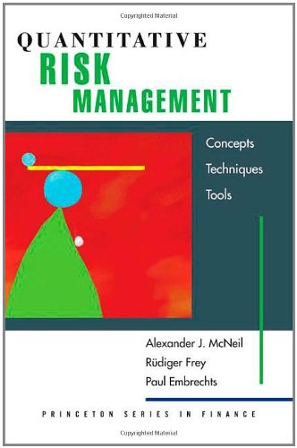 Quantitative Risk Management: Concepts, Techniques, and Tools (Princeton Series in Finance) - Click to Buy