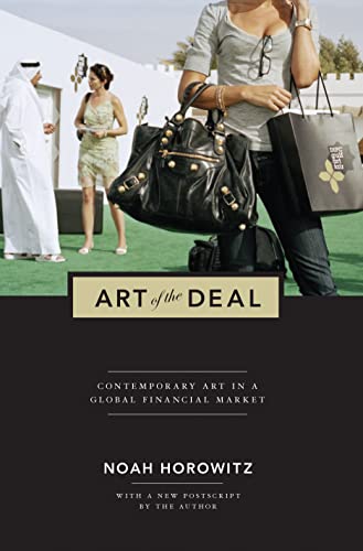 Art of the Deal: Contemporary Art in a Global Financial Market - Click to Buy