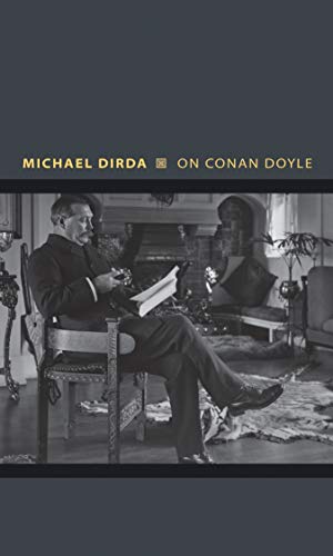 On Conan Doyle: Or, The Whole Art of Storytelling - Click to Buy