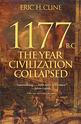 1177 B.C.: The Year Civilization Collapsed (Turning Points in Ancient History, 1) - Click to Buy