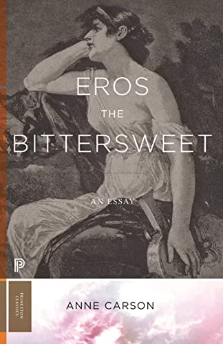 Eros the Bittersweet: An Essay - Click to Buy