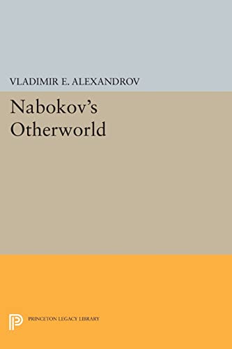 Nabokov's Otherworld (Princeton Legacy Library) - Click to Buy