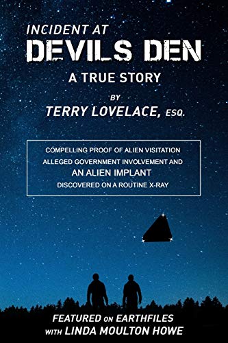 Incident at Devils Den, a true story by Terry Lovelace, Esq. - Click to Buy