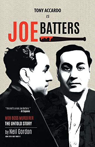 Tony Accardo is Joe Batters - Click to Buy