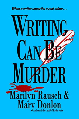 Writing Can Be Murder