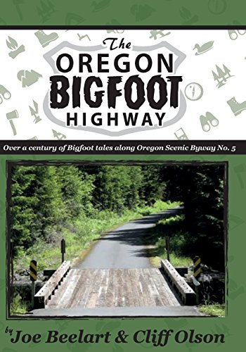 The Oregon Bigfoot Highway - Click to Buy