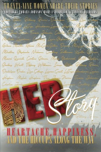 HerStory: Heartache, Happiness, and the Hiccups Along the Way - Click to Buy