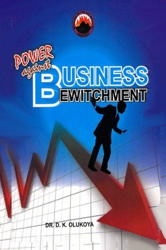 Power Against Business Bewitchment - Click to Buy