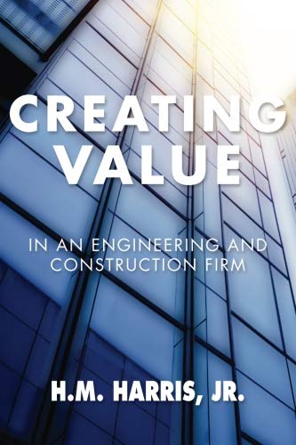 Creating Value In An Engineering And Construction Firm
