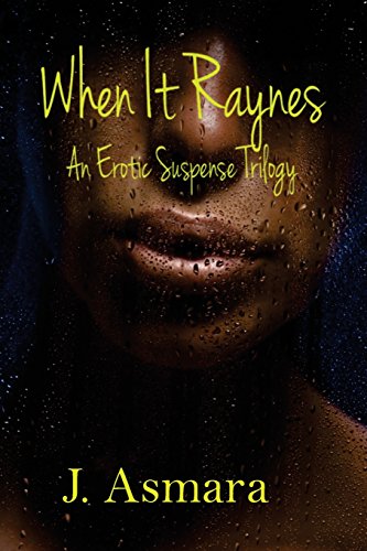 When It Raynes: Trilogy - Click to Buy