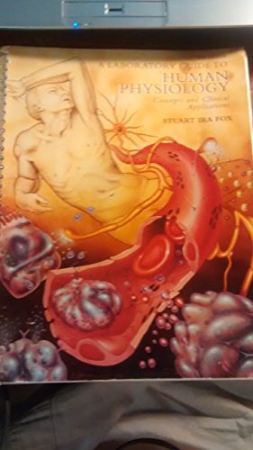 A Laboratory Guide to: Human Physiology Concepts and Clinical Applications - Click to Buy
