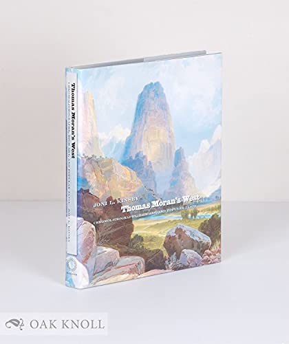Thomas Moran's West: Chromolithography, High Art, And Popular Taste - Click to Buy
