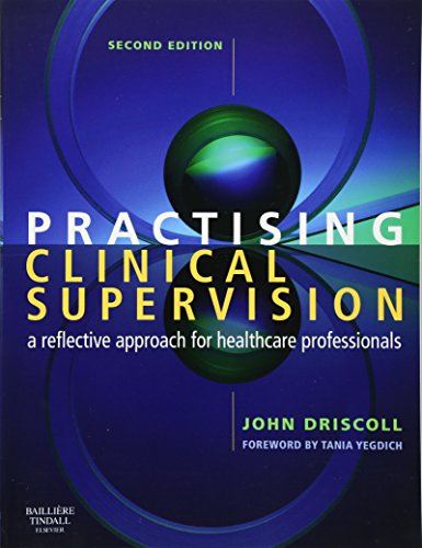 Practising Clinical Supervision: A Reflective Approach for Healthcare Professionals - Click to Buy