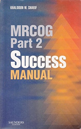 MRCOG Part 2 Success Manual (MRCOG Study Guides) - Click to Buy