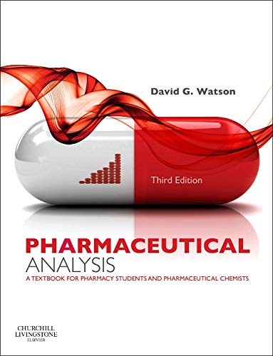 Pharmaceutical Analysis: A Textbook for Pharmacy Students and Pharmaceutical Chemists - Click to Buy
