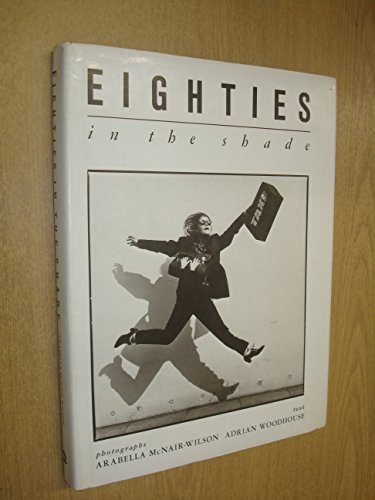 Eighties in the Shade - Click to Buy