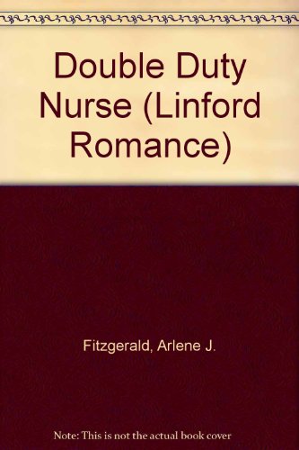 Double Duty Nurse (Linford Romance) - Click to Buy