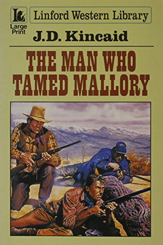 The Man Who Tamed Mallory (Linford Western Library) - Click to Buy