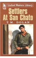 Settlers at San Chato - Click to Buy