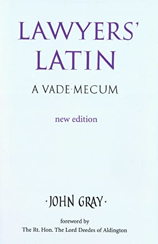 Lawyers' Latin: A Vade-Mecum - Click to Buy