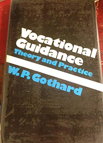 Vocational Guidance: Theory and Practice - Click to Buy